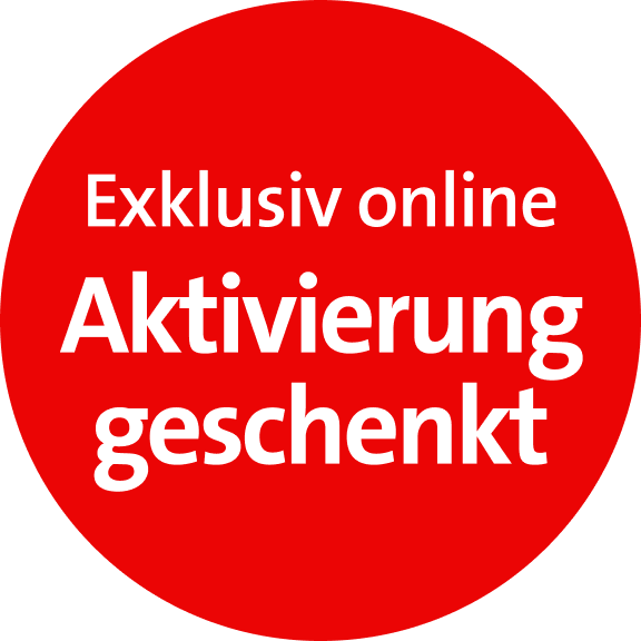 Exklusiv online: Aktivierung geschenkt