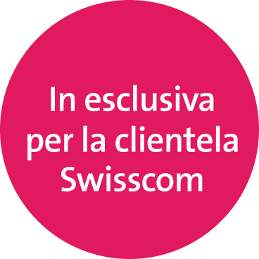 In esclusiva per la clientela Swisscom