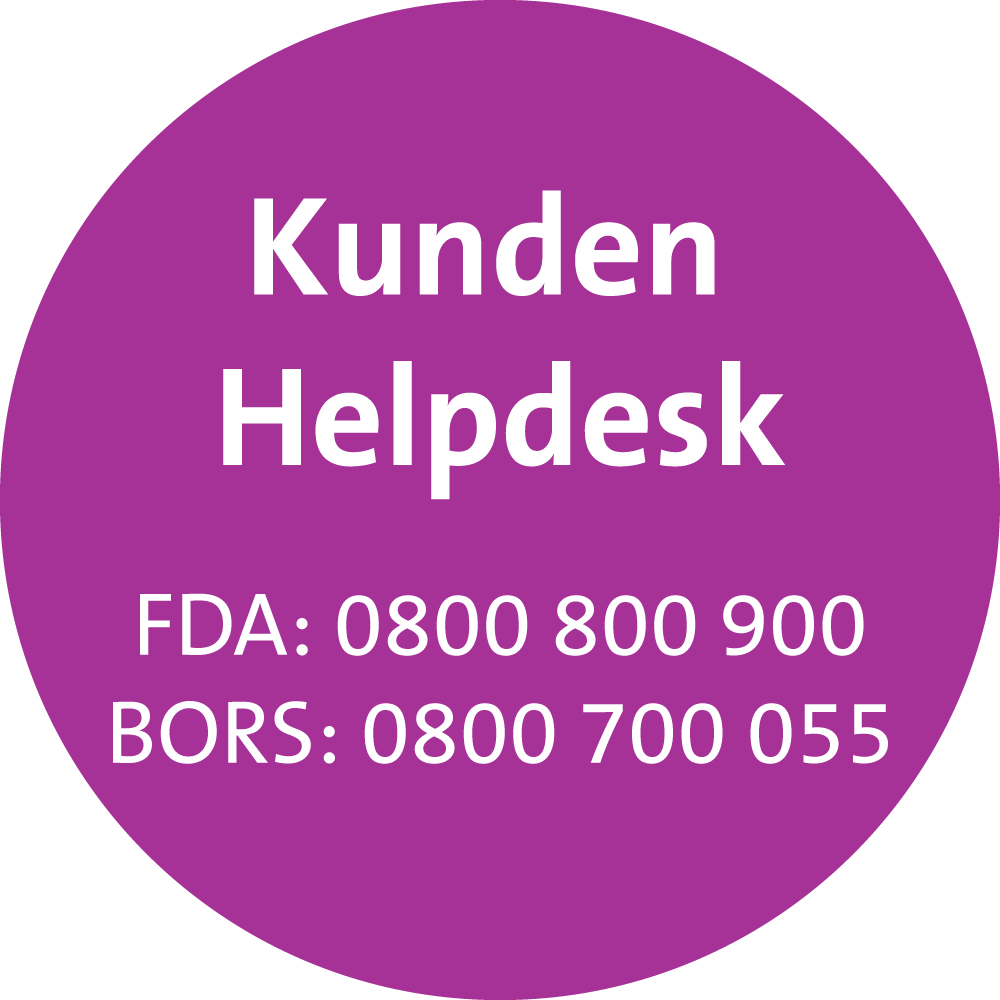 Kunden Helpdesk FDA: 0800 800 900 BORS: 0800 700 055
