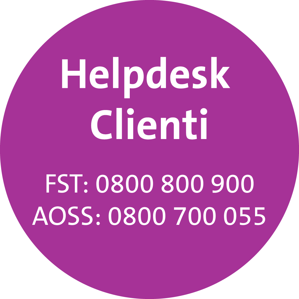 Helpdesk Clienti FST: 0800 800 900 AOSS: 0800 700 055